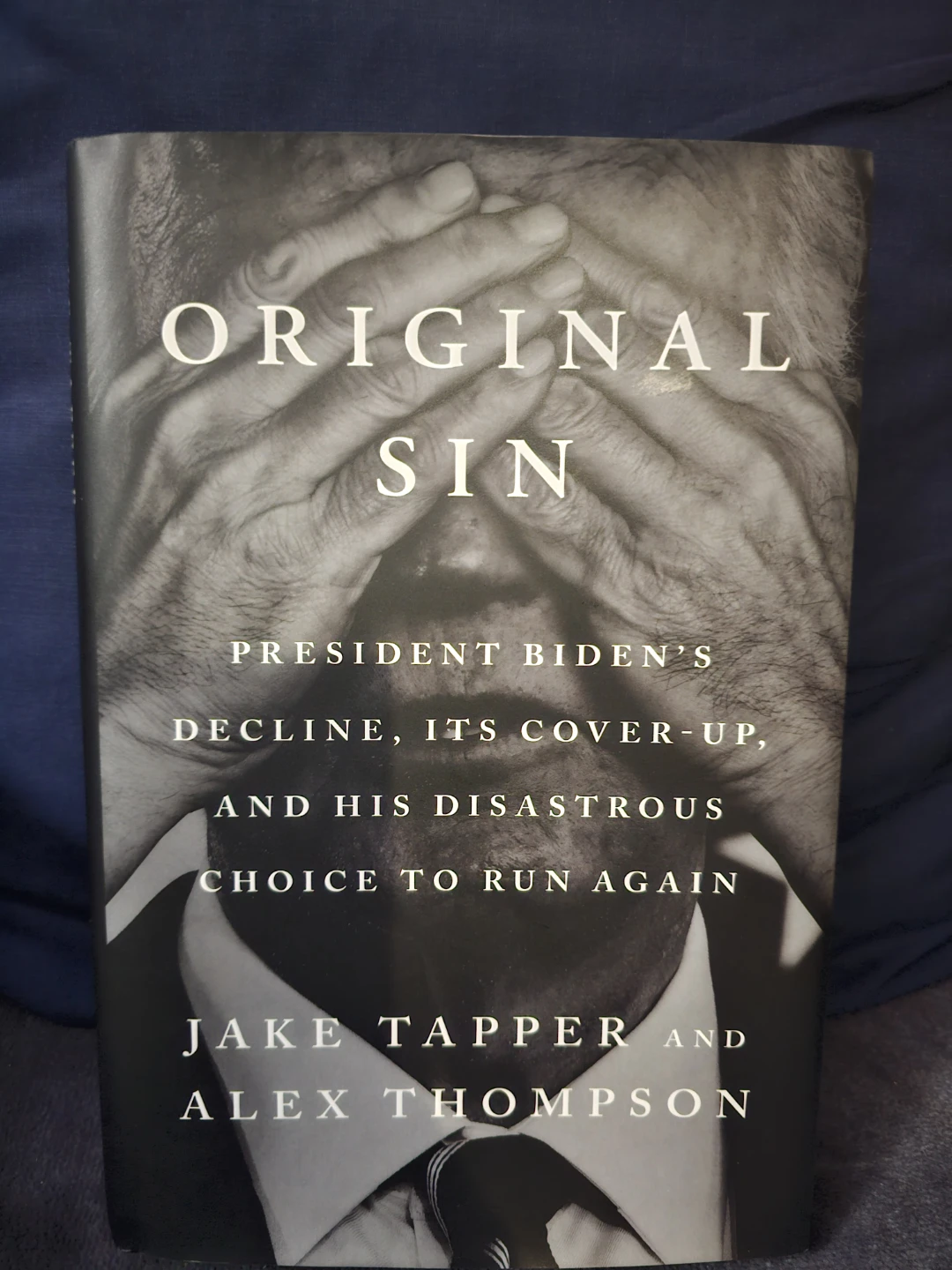 Original Sin by Jake Tapper and Alex Thompson