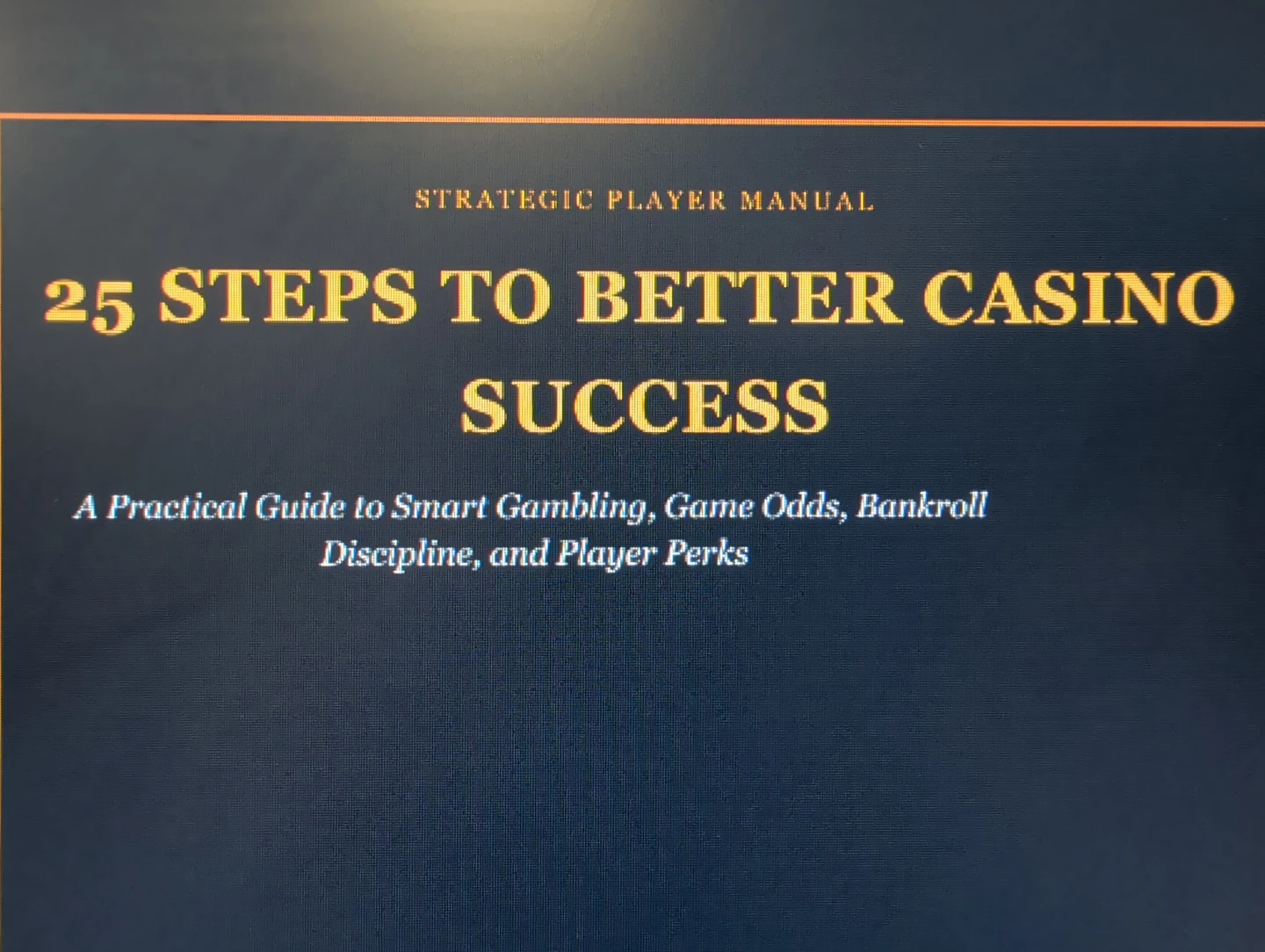 25 Steps to Better Casino Success Manual