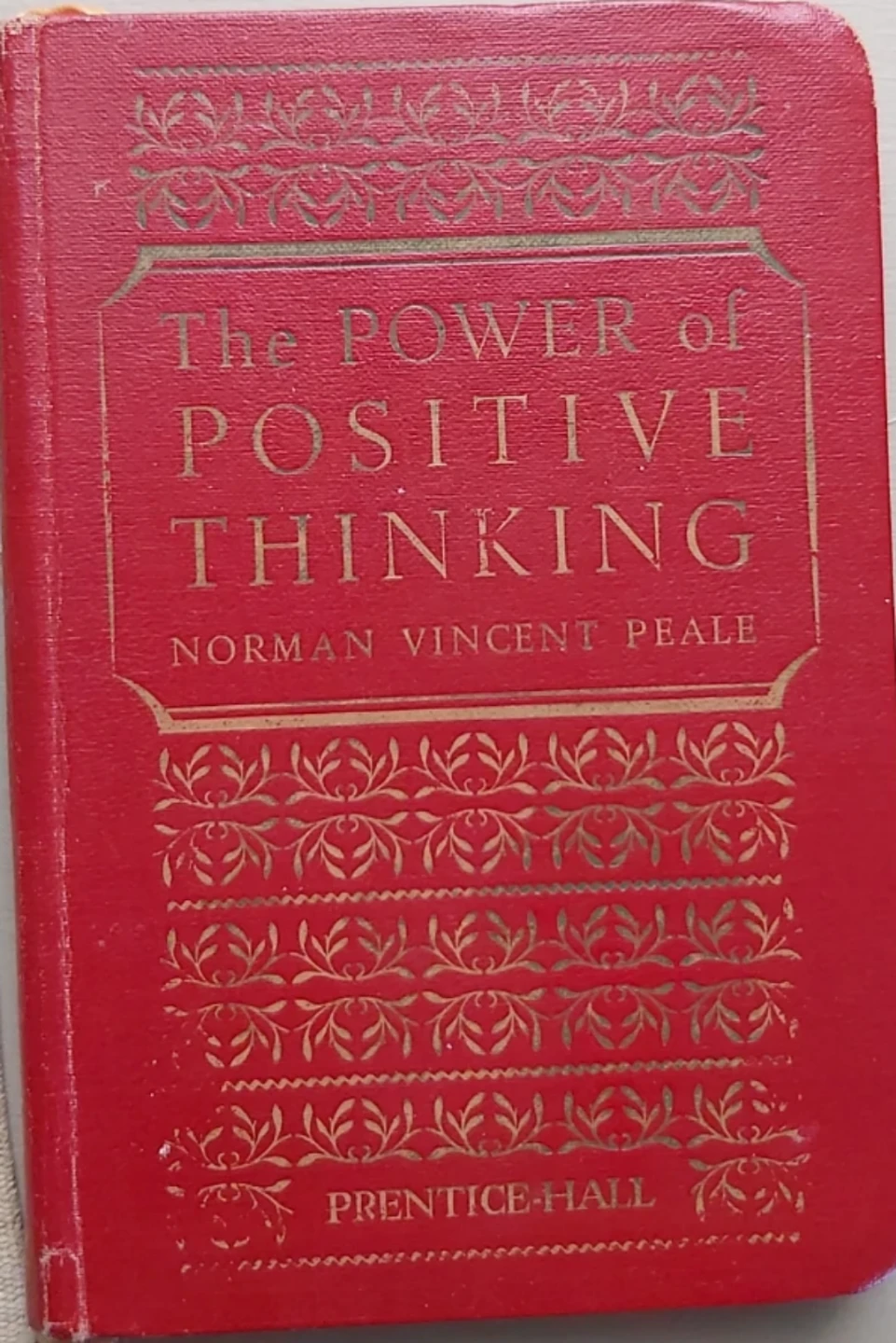 The Power of Positive Thinking by Norman Vincent Peale
