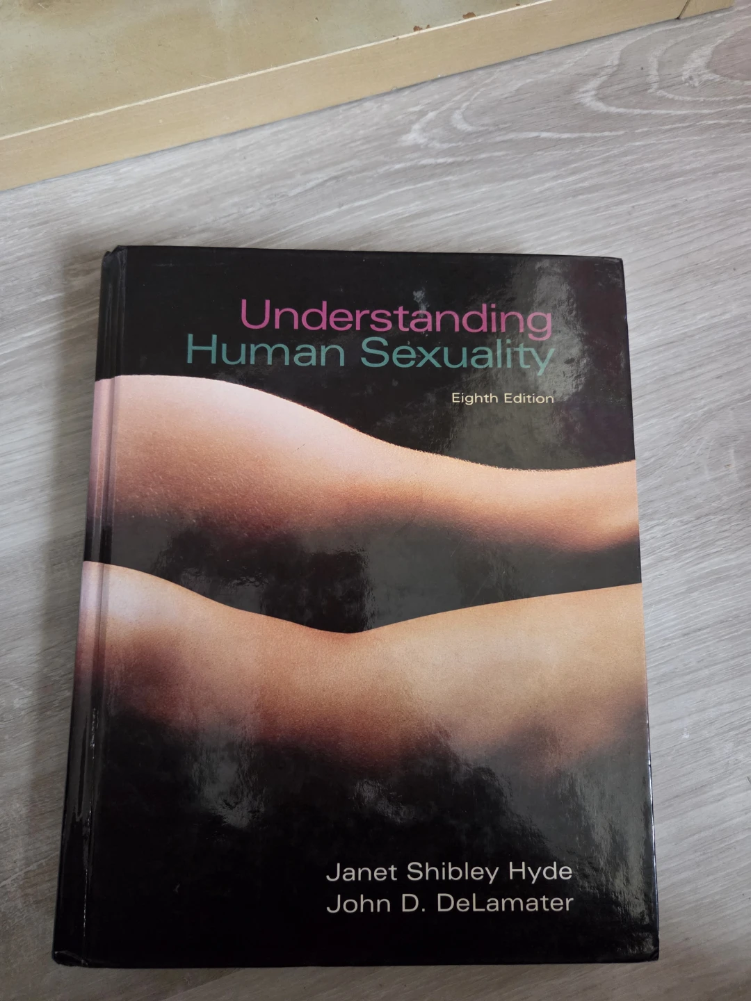 Understanding Human Sexuality Eighth Edition Textbook