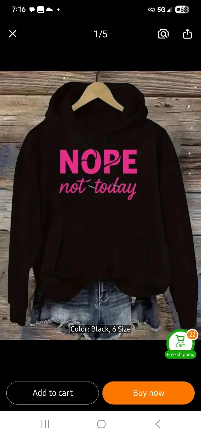 NEW NOPE not today Graphic Hoodie
