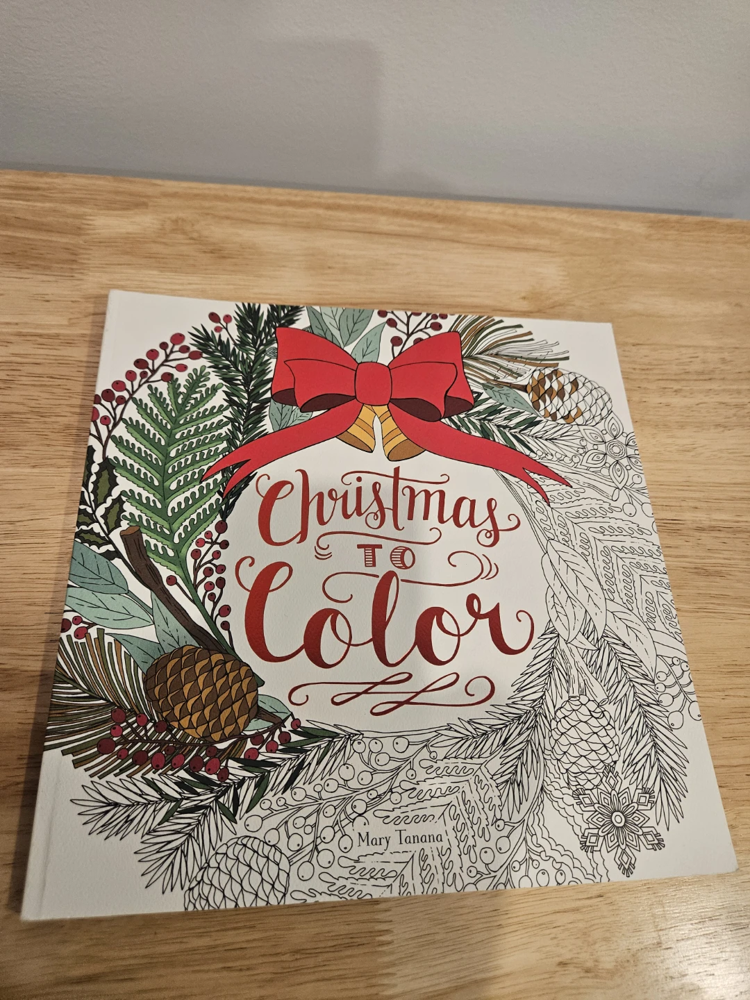 Christmas to Color Adult Coloring Book – Mary Tanana