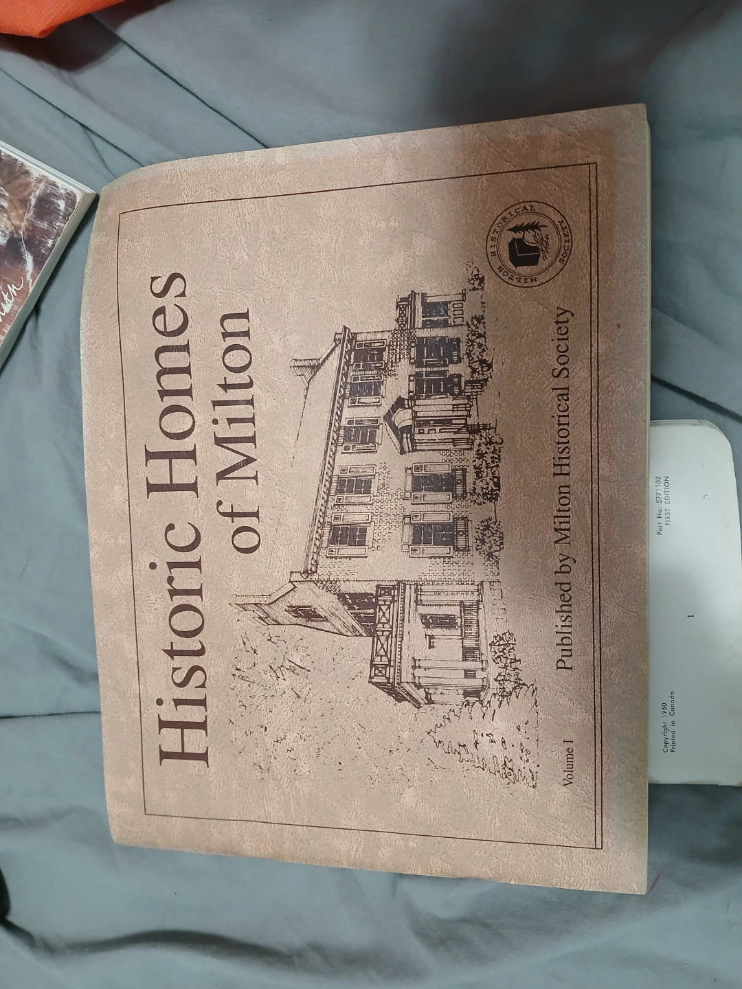 Historic Homes of Milton Volume I