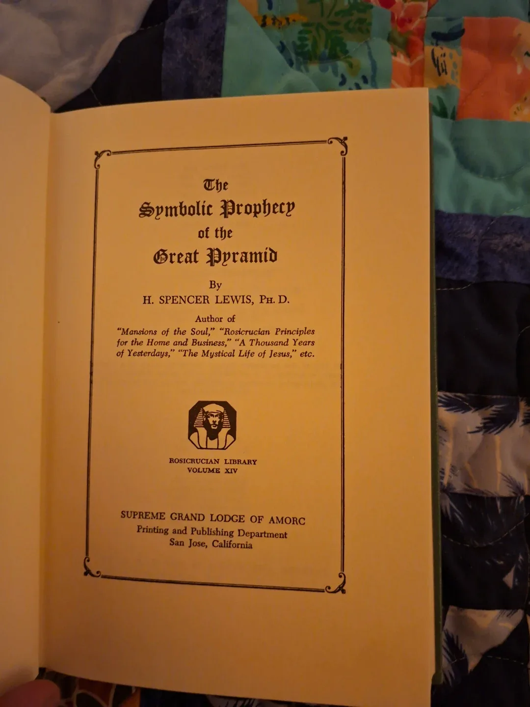 The Symbolic Prophecy of the Great Pyramid by H. Spencer Lewis - photo 2