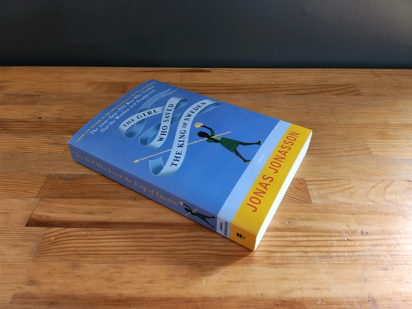 The Girl Who Saved the King of Sweden Jonas Jonasson Paperback - photo 2