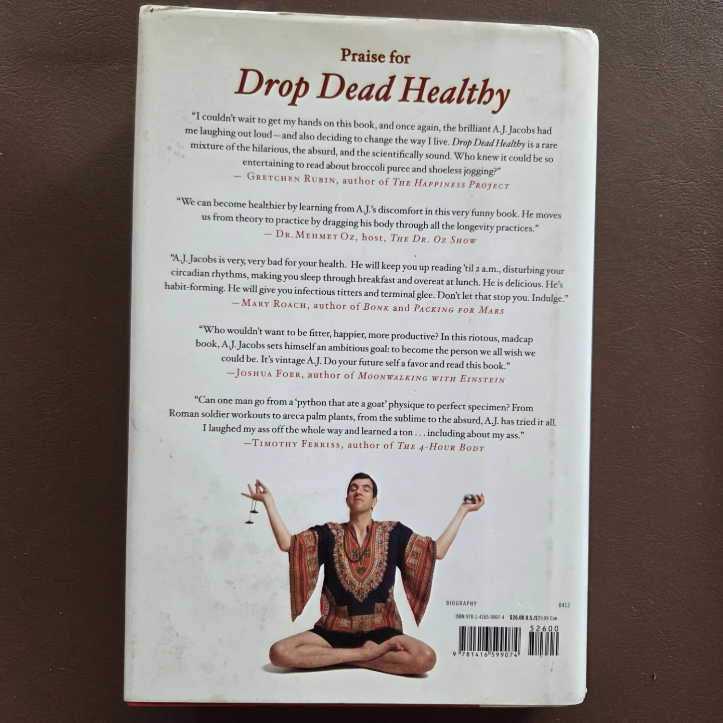 Drop Dead Healthy by A.J. Jacobs - photo 2