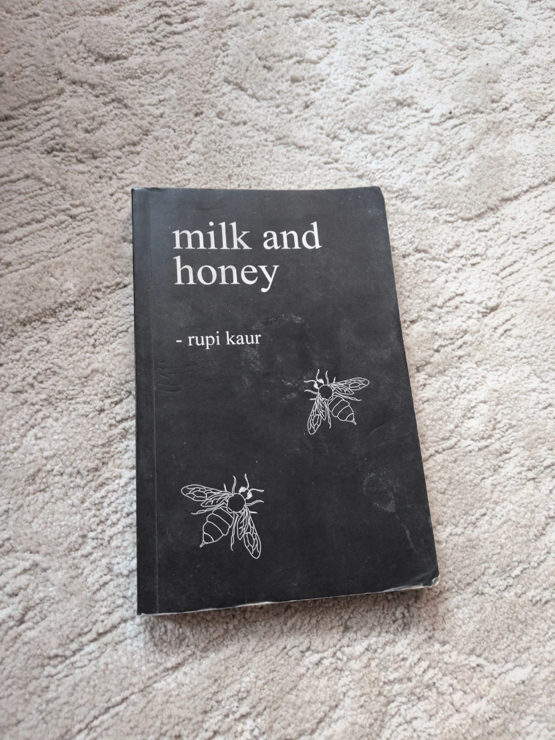 Milk and Honey by Rupi Kaur