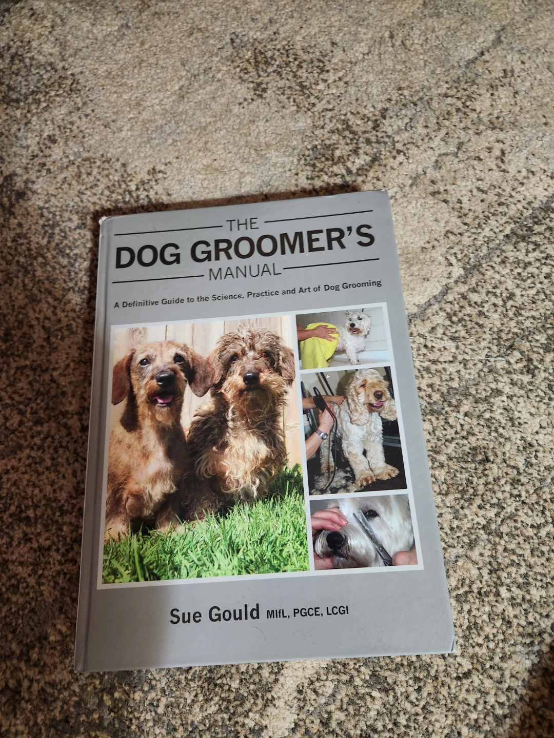 The Dog Groomer's Manual and Encyclopedia of Dog Breeds