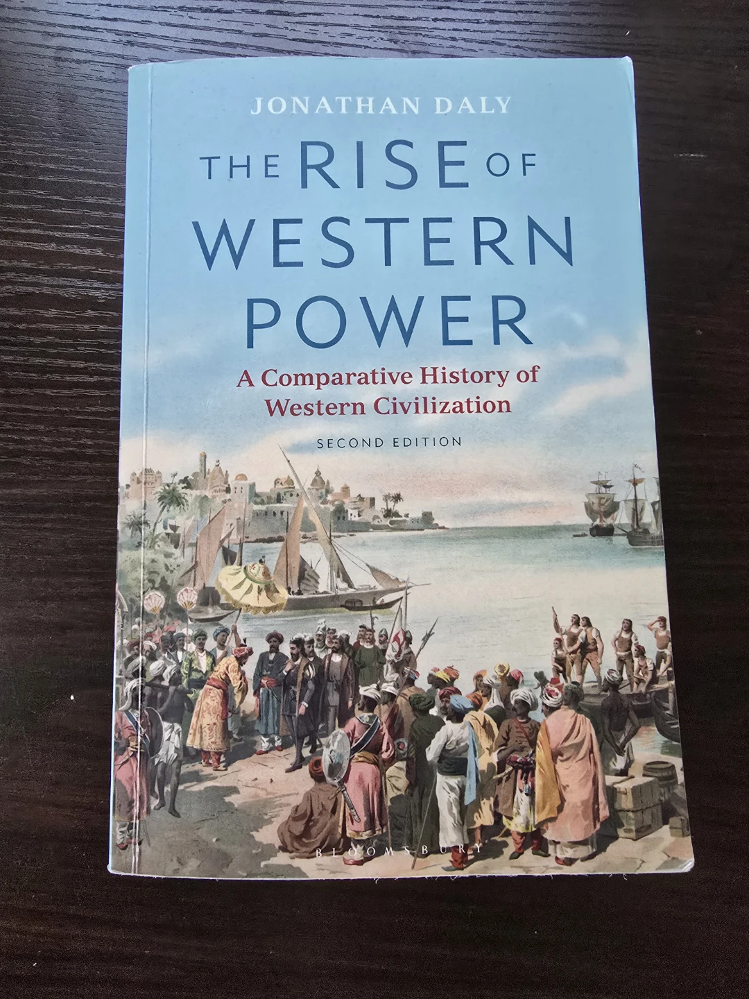 The Rise of Western Power, Second Edition by Jonathan Daly