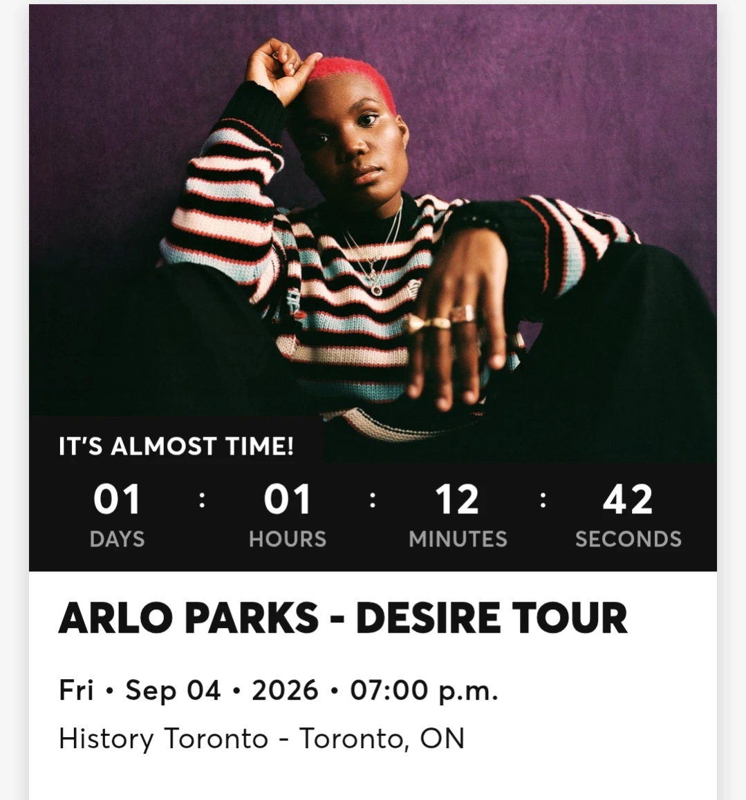2 tickets for Arlo Parks Sept 4th at History