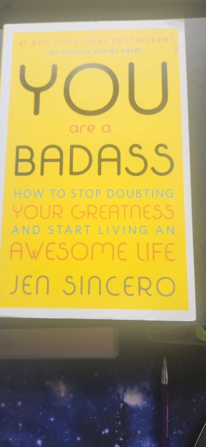 You Are a Badass: How to Stop Doubting Your Greatness