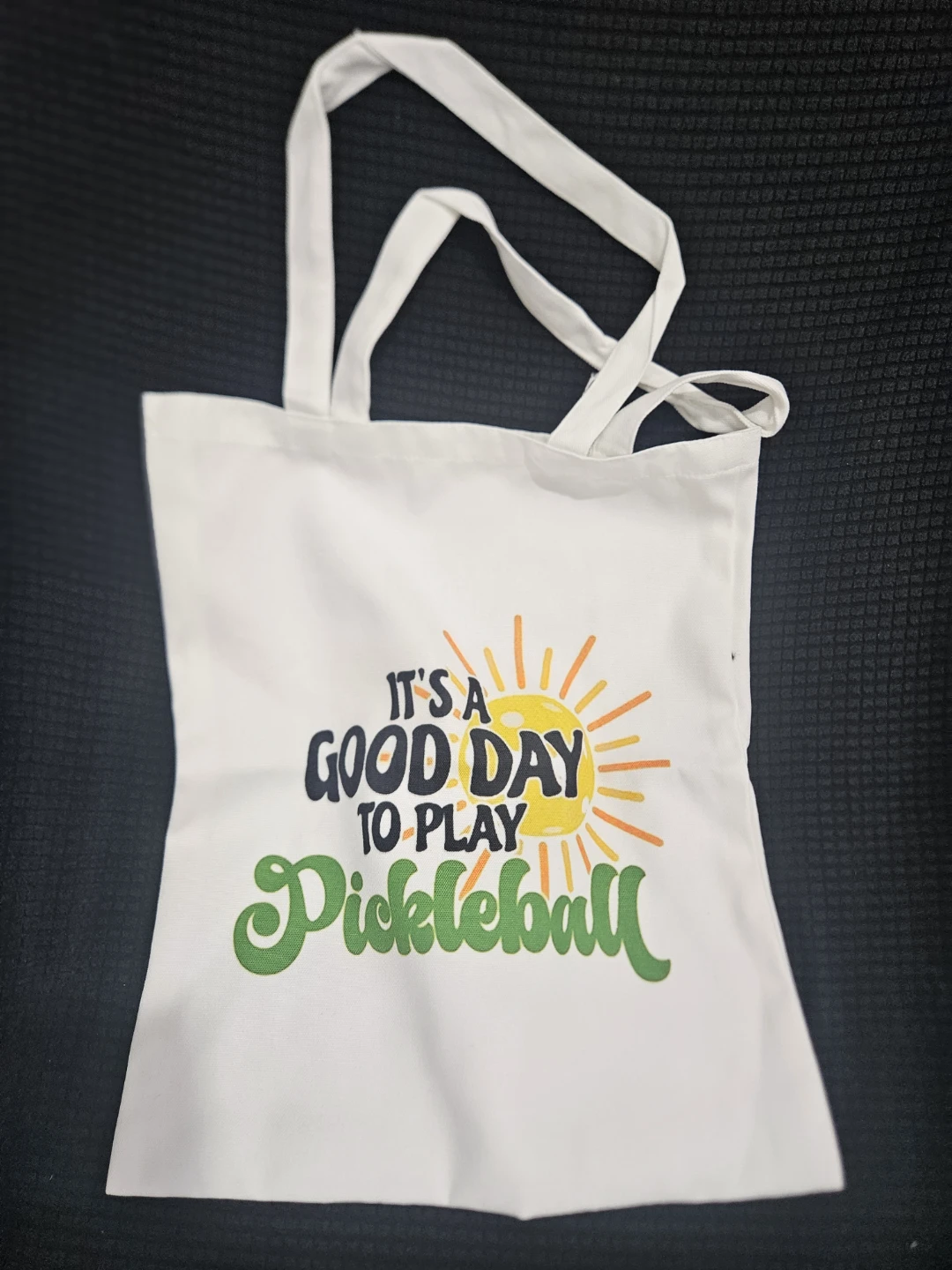 It's A Good Day To Play Pickleball Canvas Tote Bag