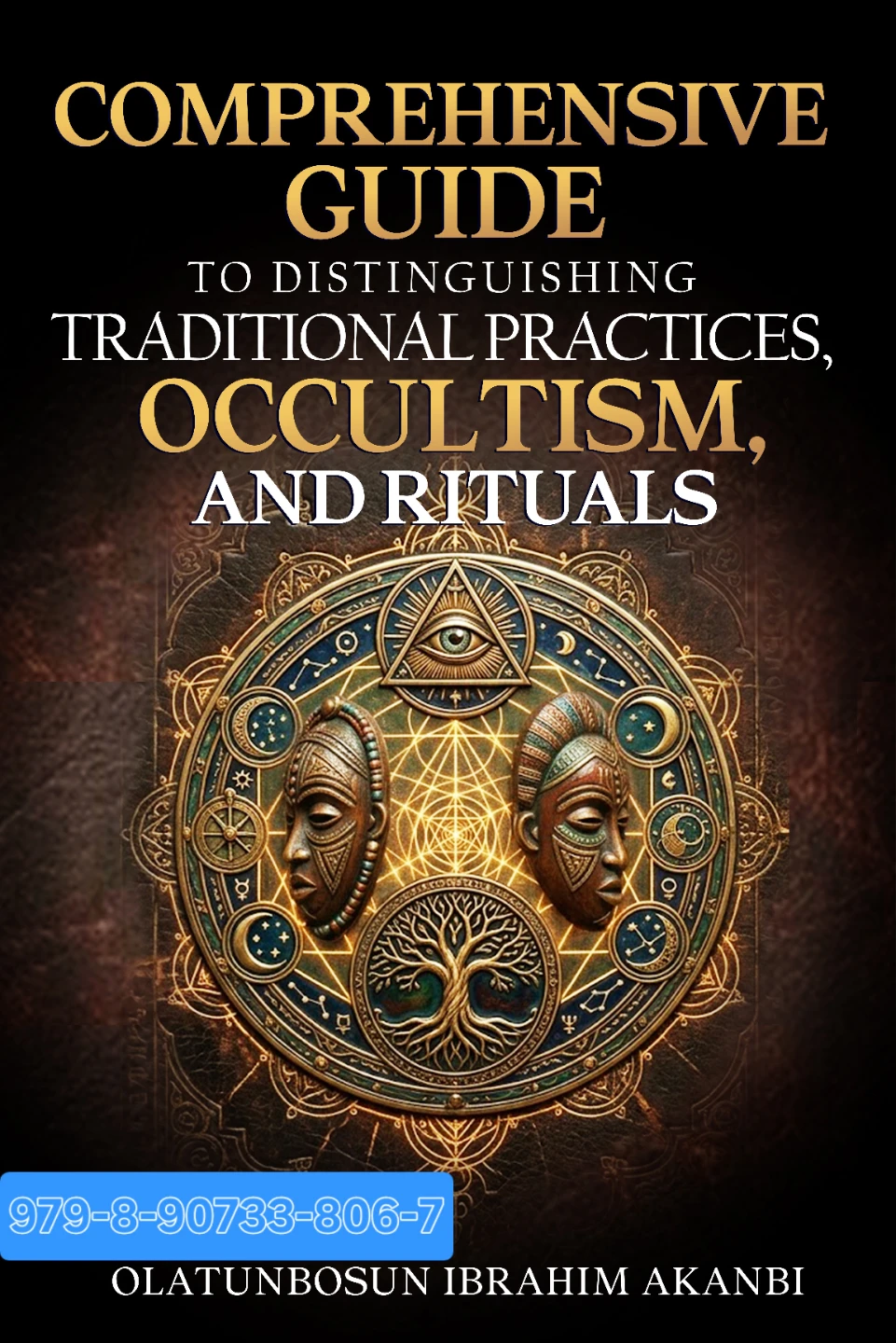 Traditional Practices, Occultism, and Rituals