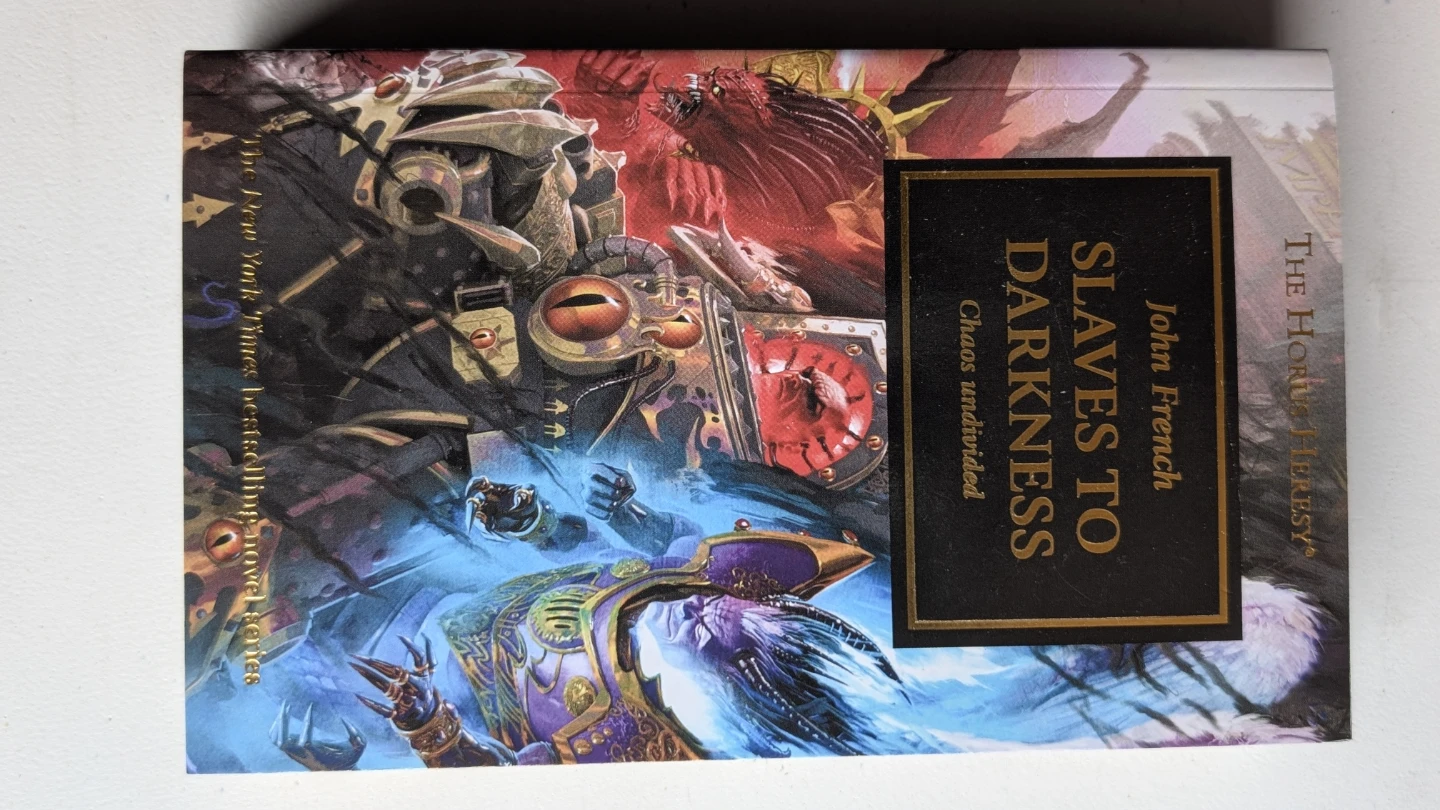 Slaves to Darkness - The Horus Heresy by John French, Book 51