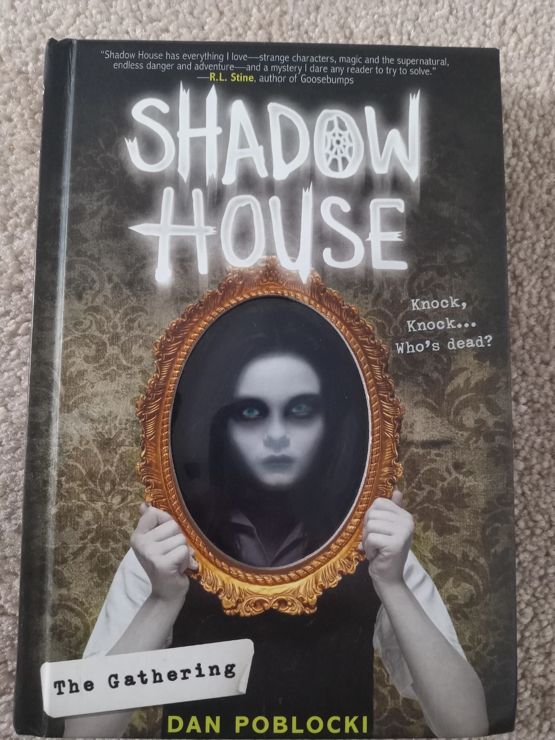Shadow House Book Series by Dan Poblocki - photo 3