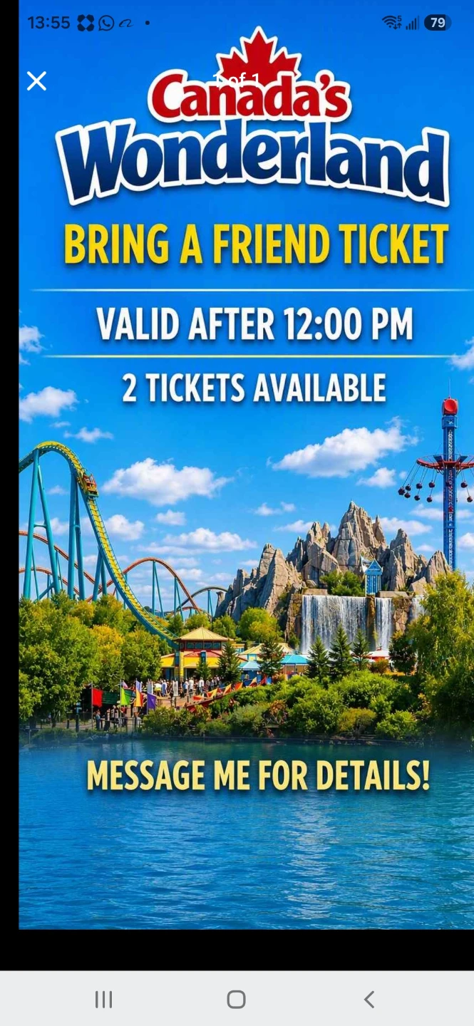 2 Canada's Wonderland Bring A Friend Tickets