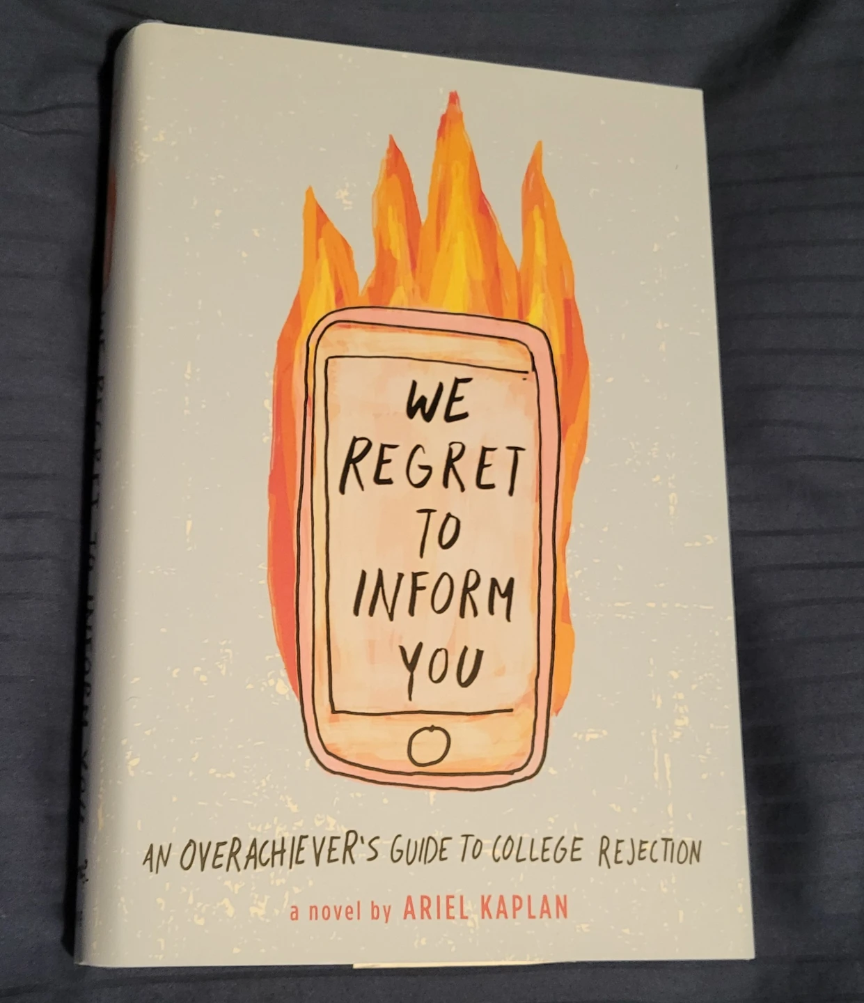 We Regret to Inform You by Ariel Kaplan