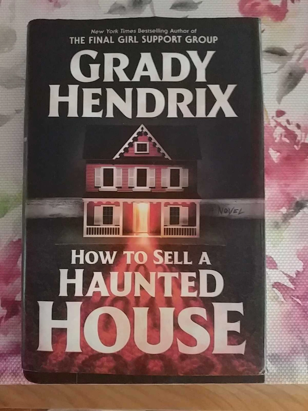 How to Sell a Haunted House by Grady Hendrix