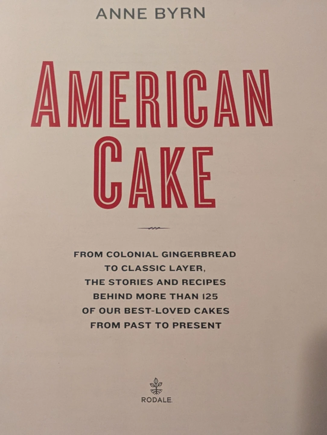 American Cake by Anne Byrn
