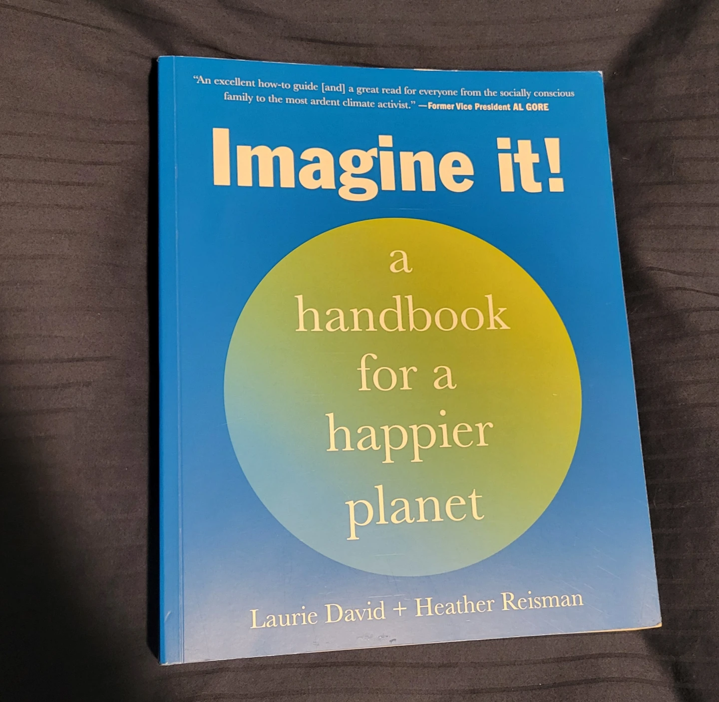 Imagine it! A Handbook for a Happier Planet