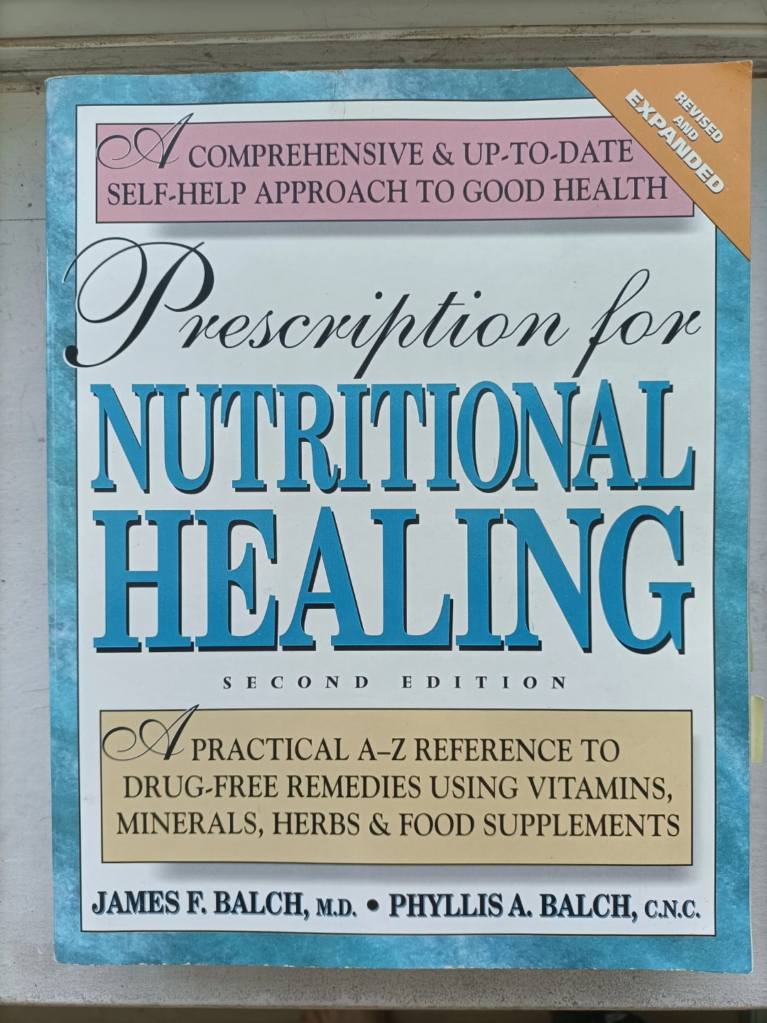 🏈Prescription for Nutritional Healing Second Edition