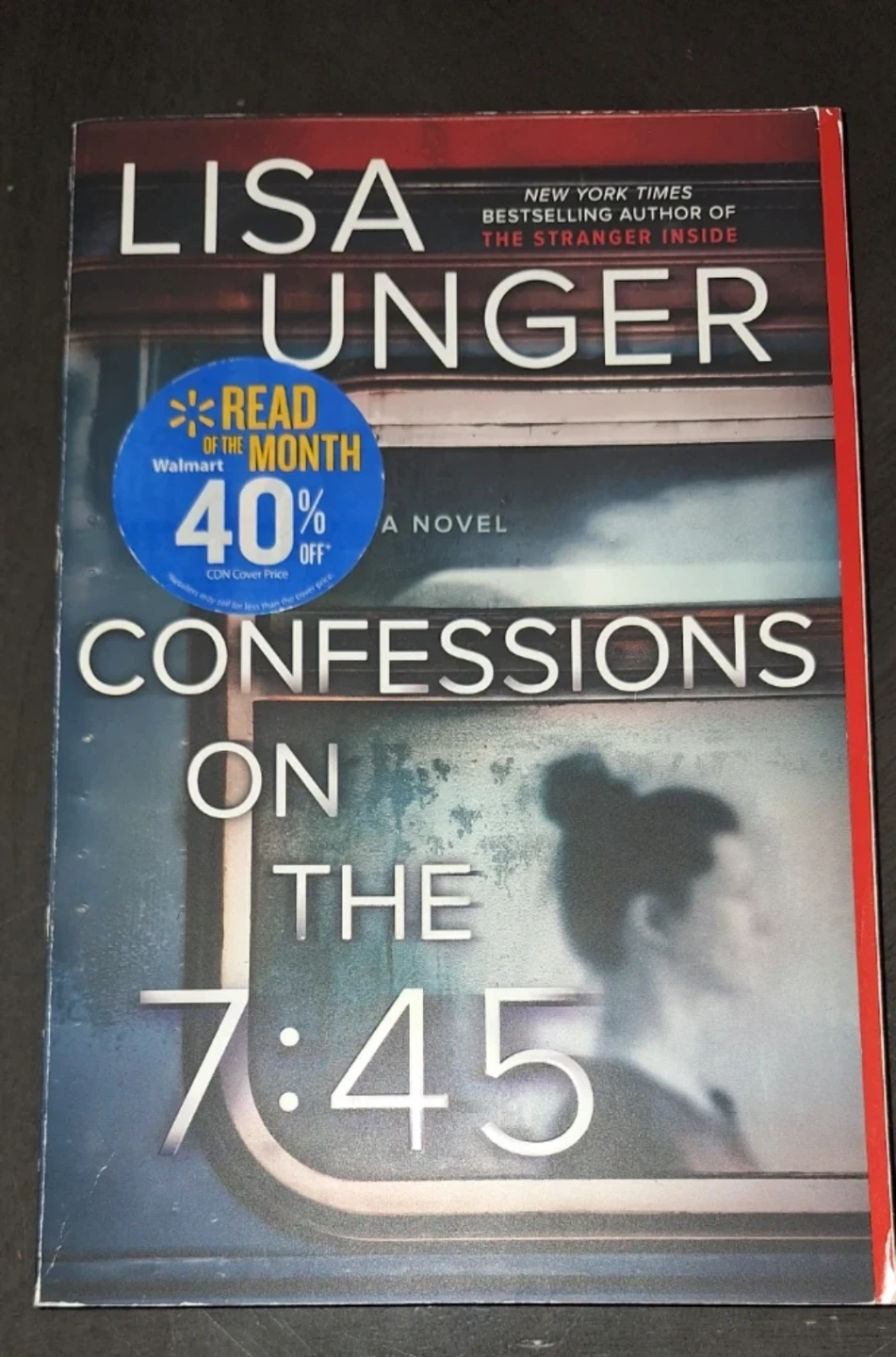 Confessions on the 7:45 by Lisa Unger🏈