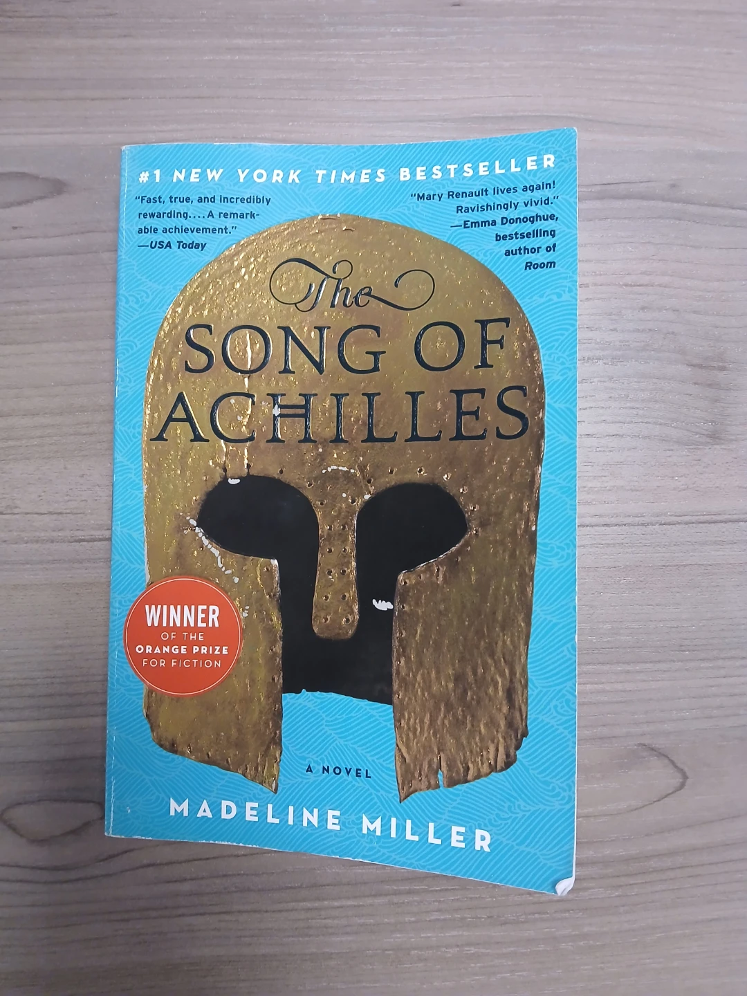 The Song of Achilles by Madeline Miller