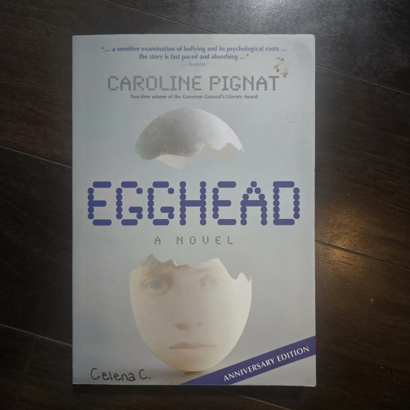 Egghead by Caroline Pignat Anniversary Edition