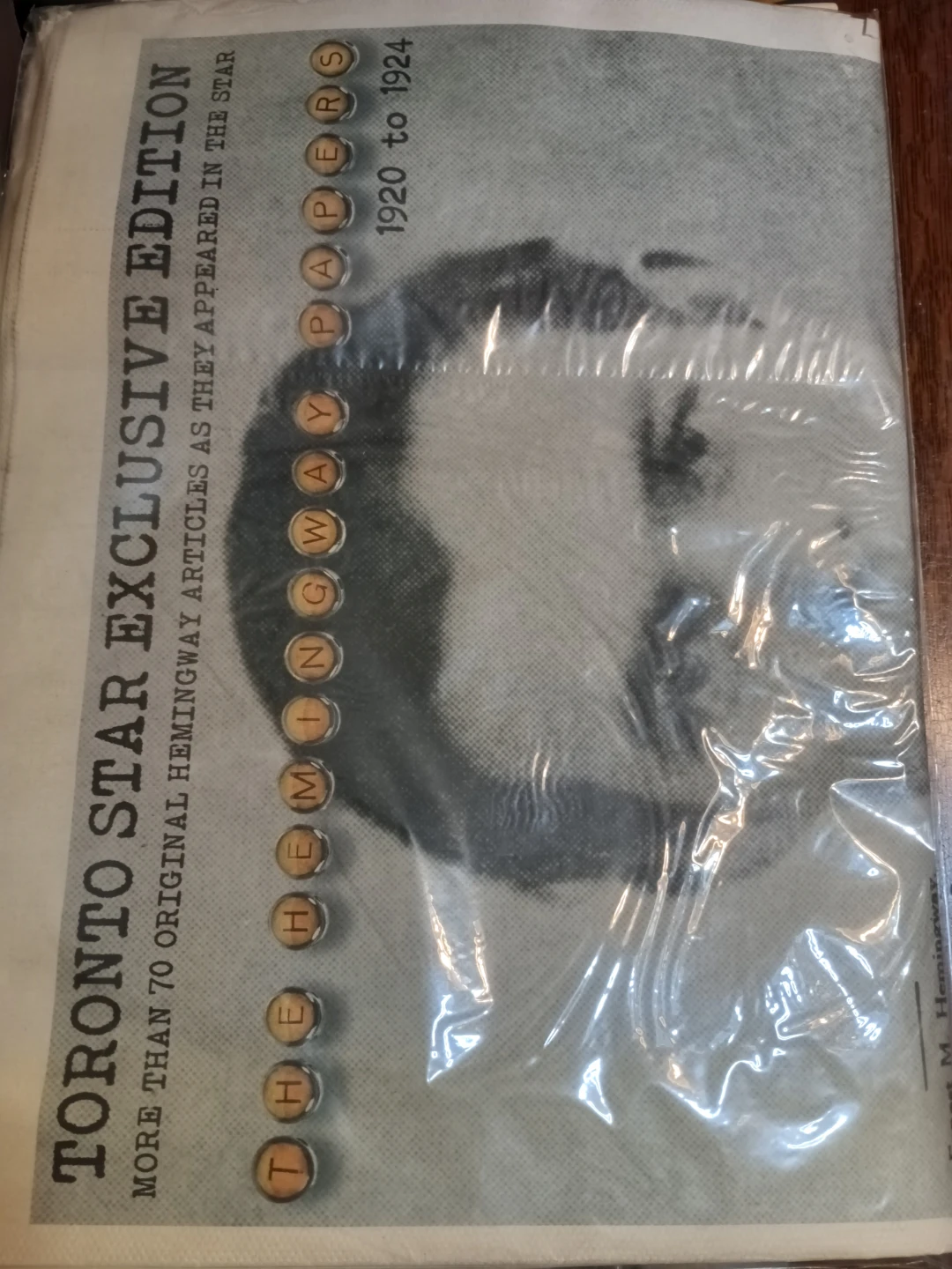 The Hemingway Papers: Toronto Star Exclusive Edition
