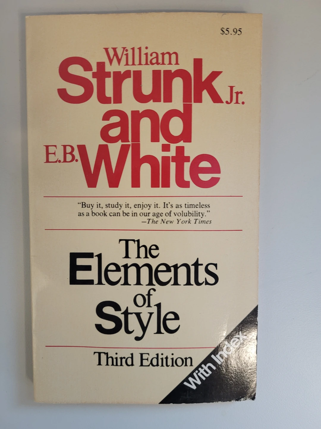 The CLASSIC Elements of Style Third Edition by Strunk and White