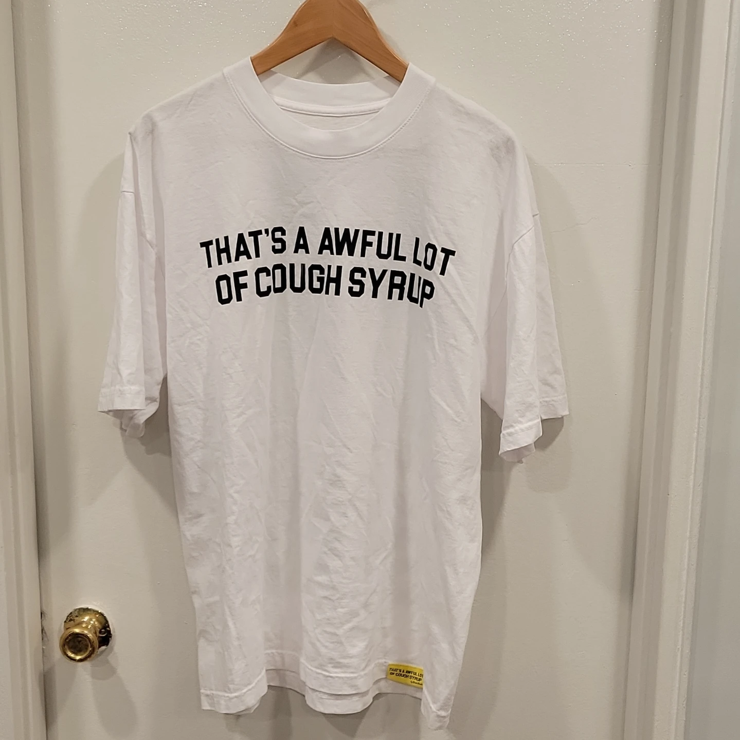 Desto Dubb That's A Awful Lot Of Cough Syrup T-Shirt