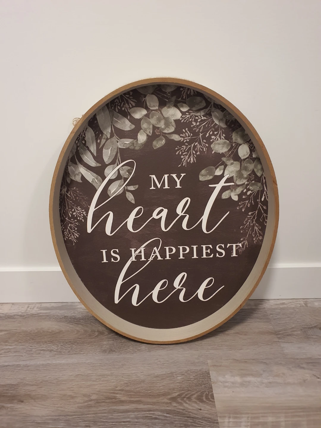 Rustic Round Wooden Wall Art  - "My Heart Is Happiest Here"