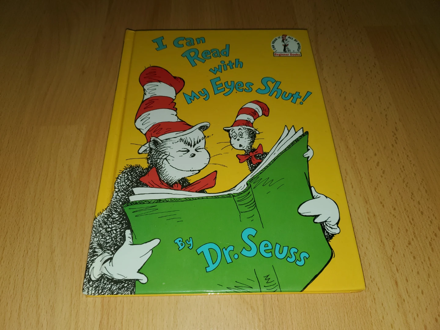 I Can Read with My Eyes Shut! by Dr. Seuss