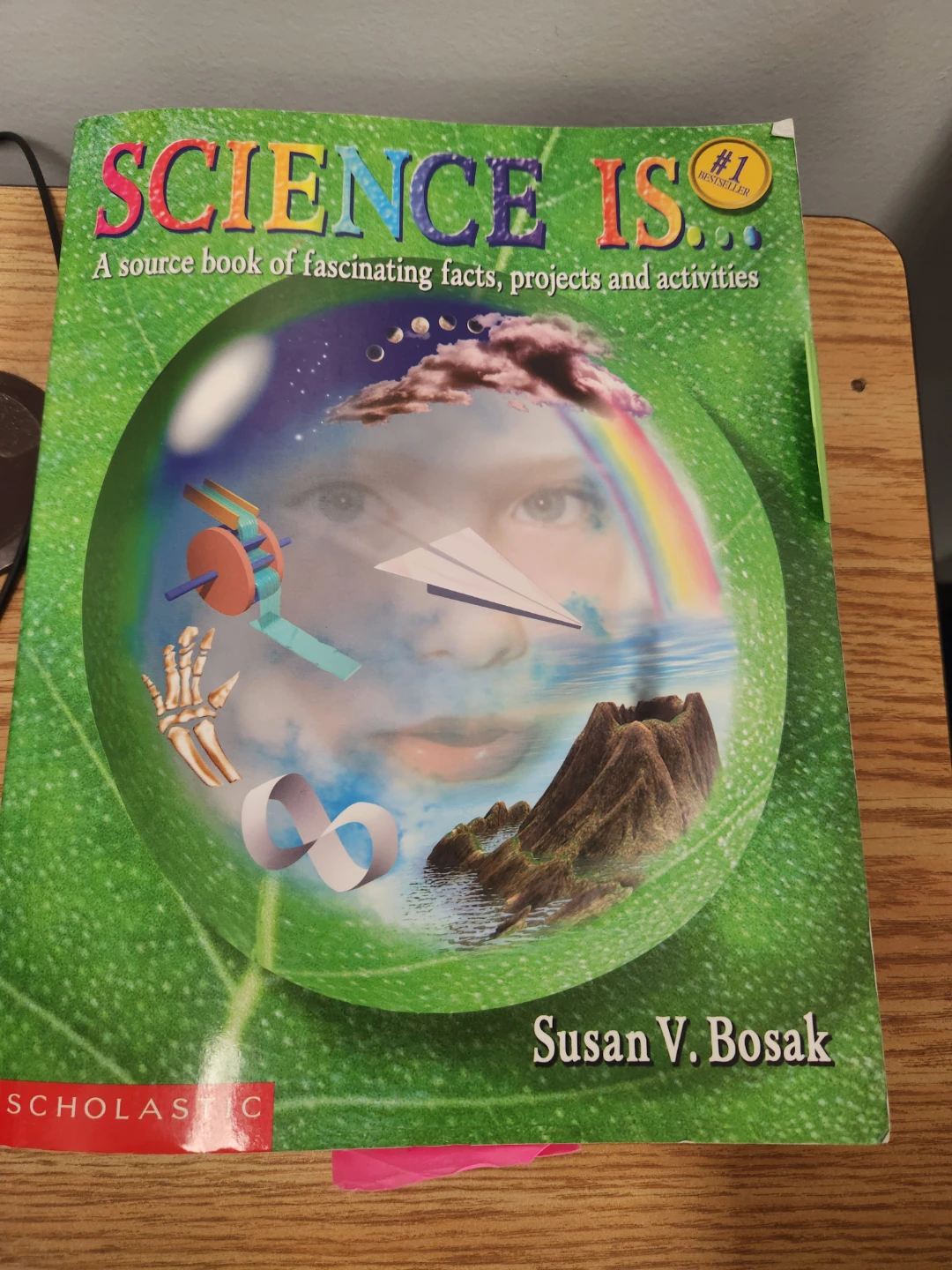 Science Is... by Susan V. Bosak