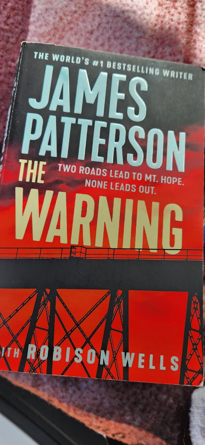 The Warning by James Patterson and Robison Wells
