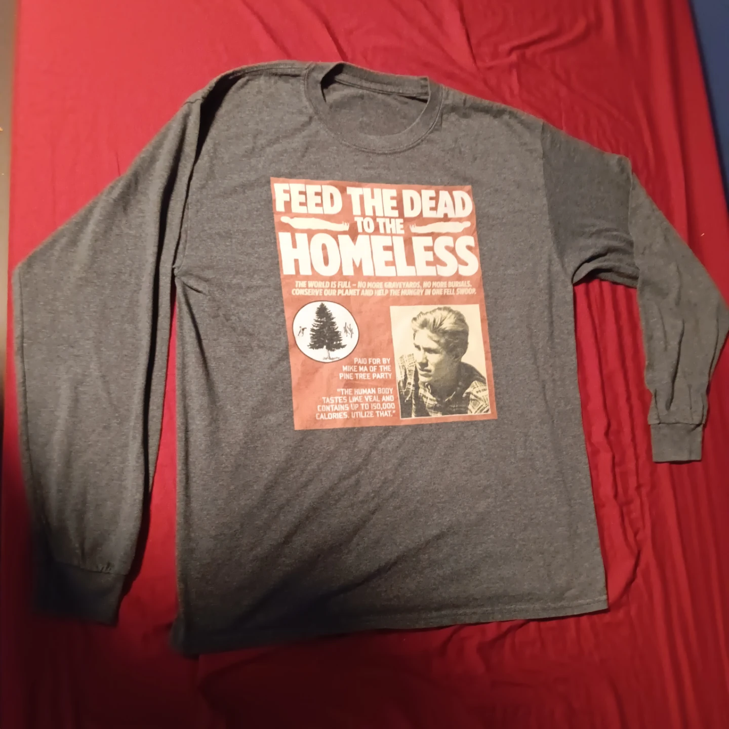 Pine Tree Party Feed the Dead Long Sleeve Shirt