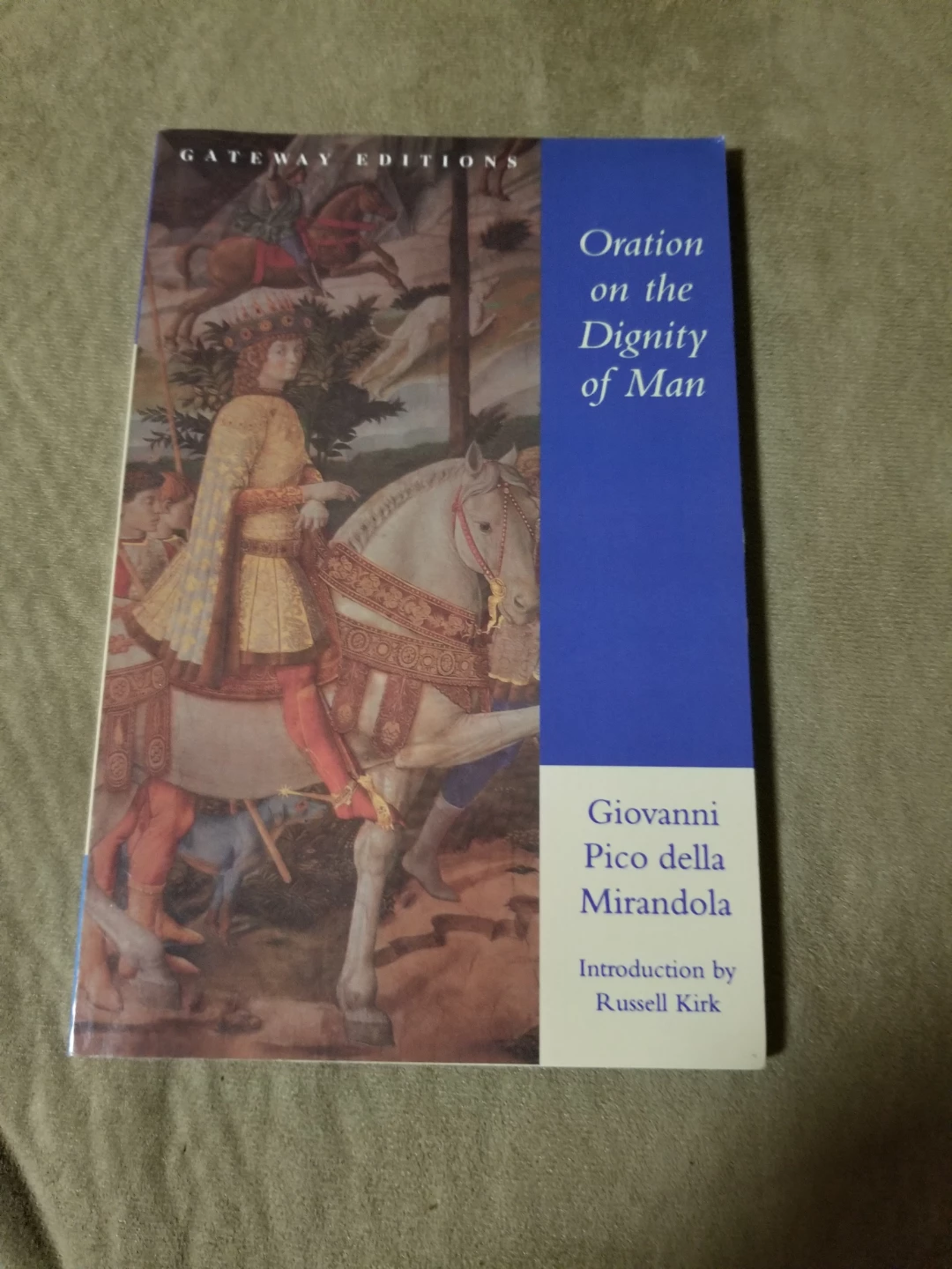 Oration On The Dignity Of Man Book