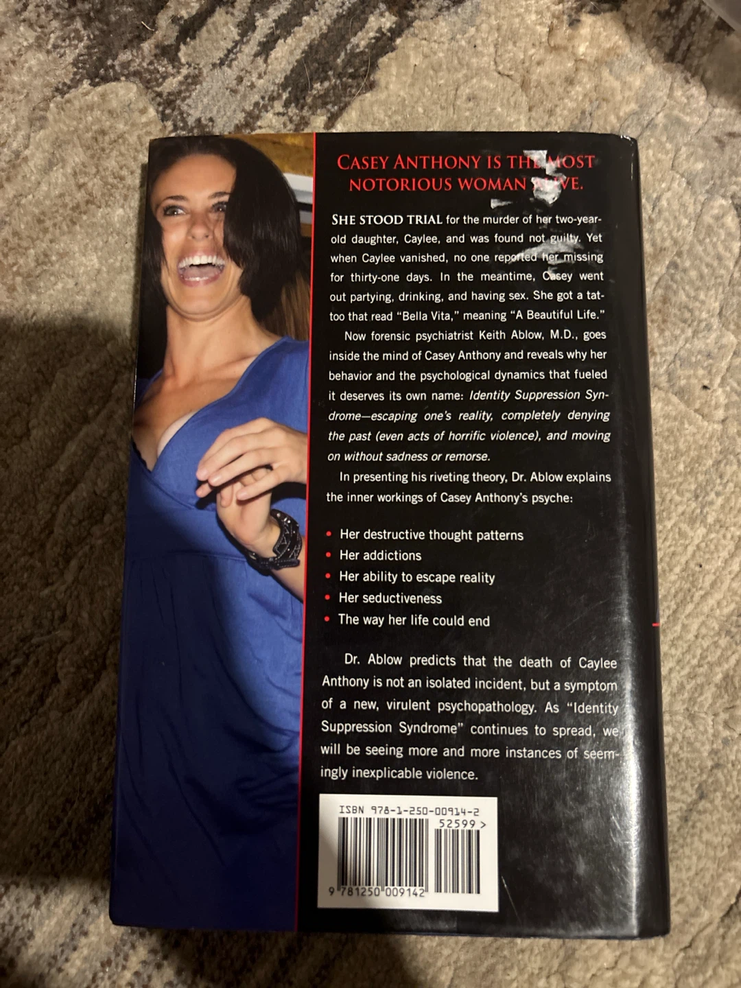 Inside the Mind of Casey Anthony by Keith Ablow, M.D. - photo 2