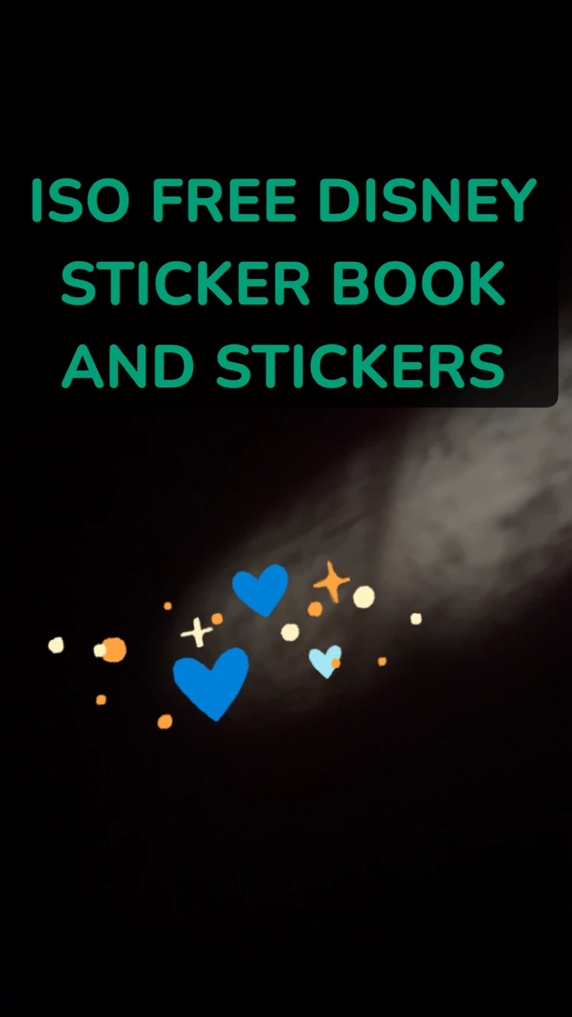 ISO free Disney stickers and book