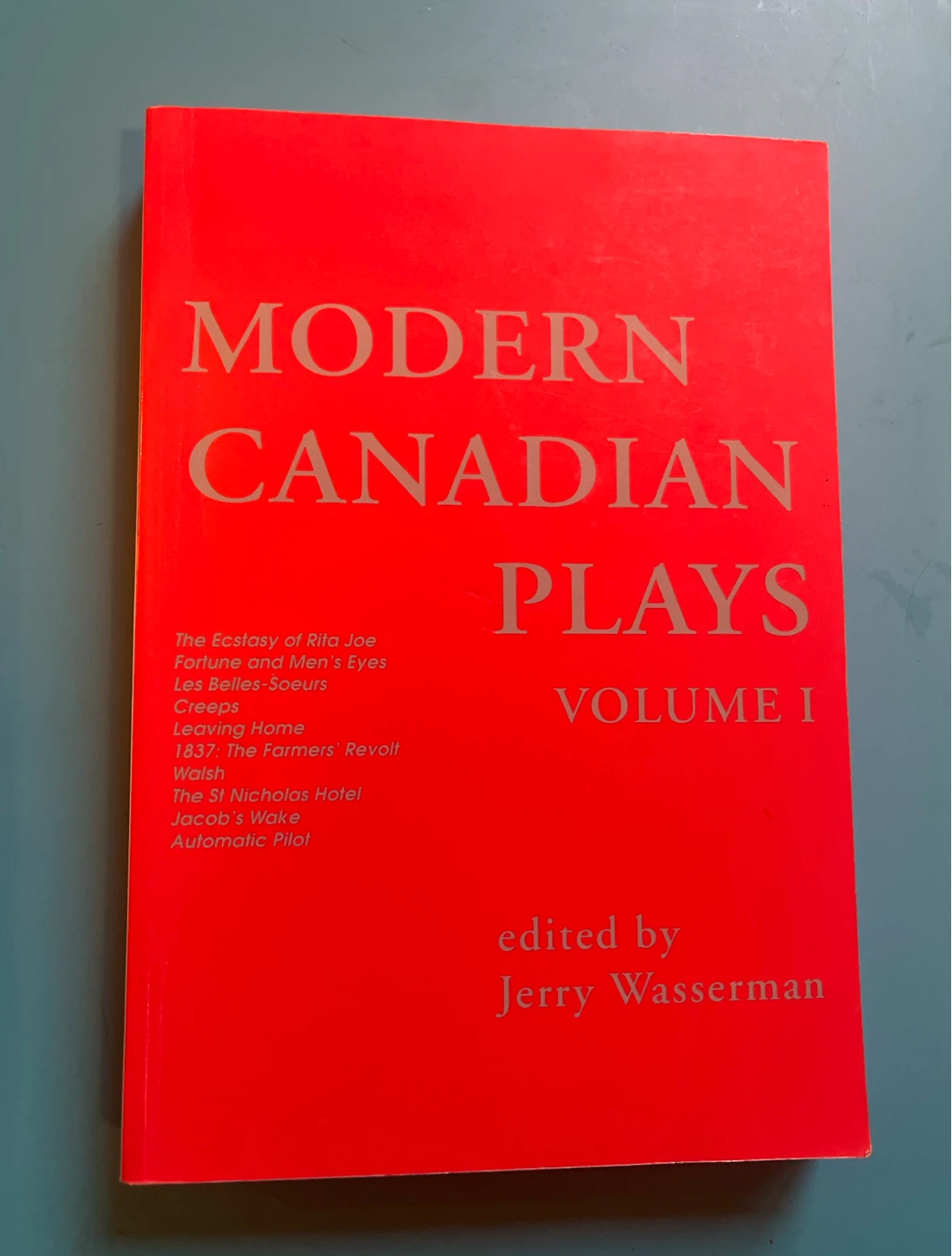 Modern Canadian Plays Volume I - Jerry Wasserman