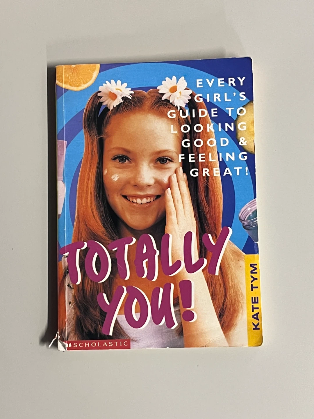 Totally You! Guidebook by Kate Tym