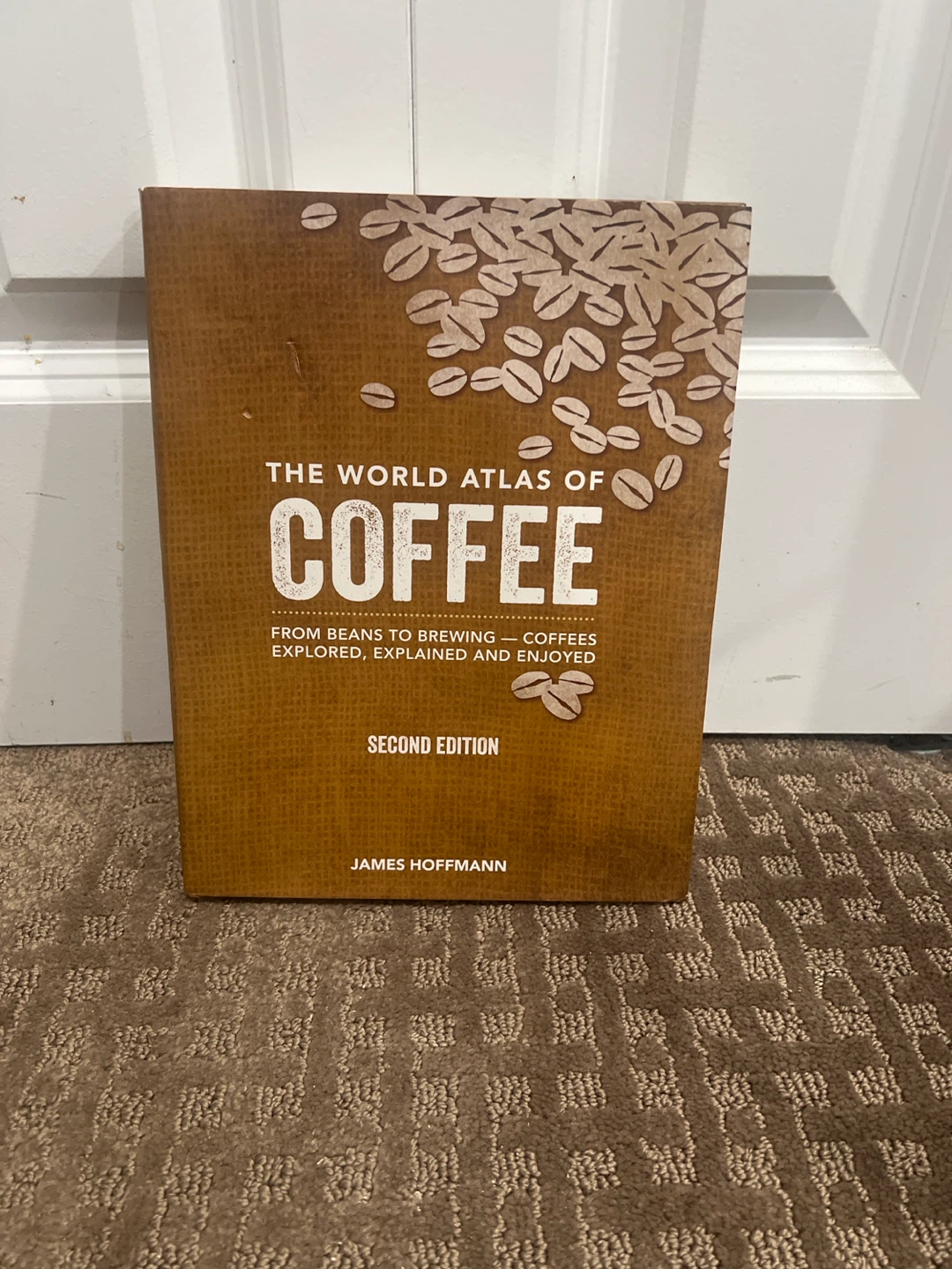 The World Atlas of Coffee - Second Edition by James Hoffmann