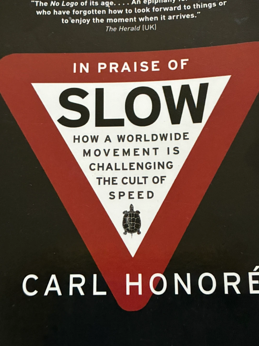 In Praise of Slow Carl Honoré Self Help Mindfulness book - photo 5