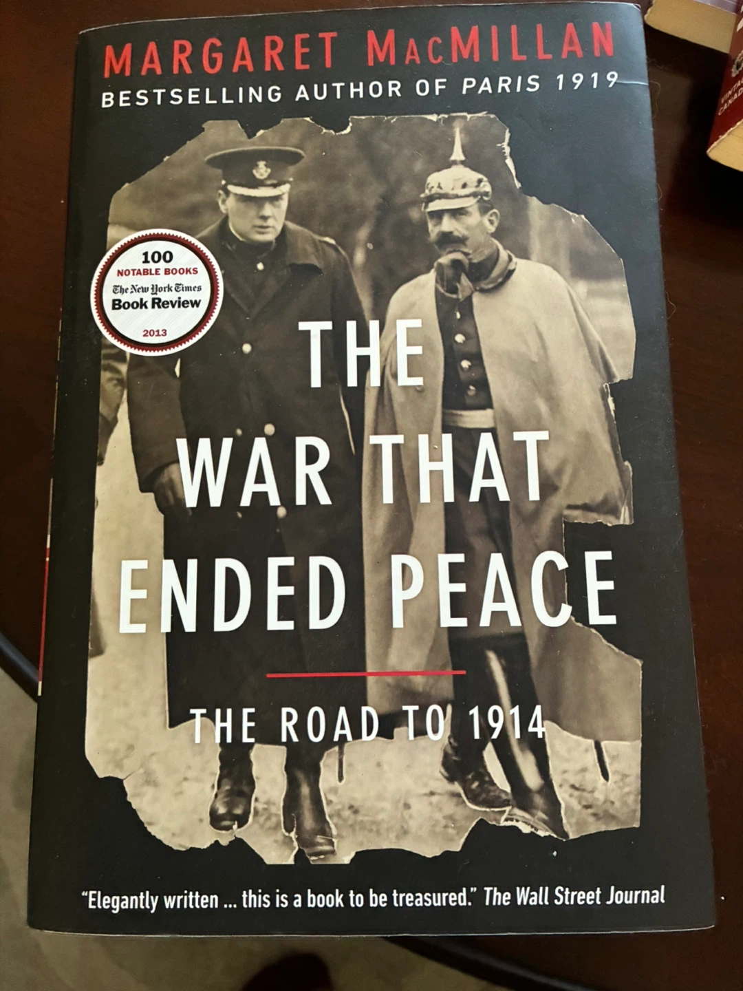 The War That Ended Peace war book WWI Politics History