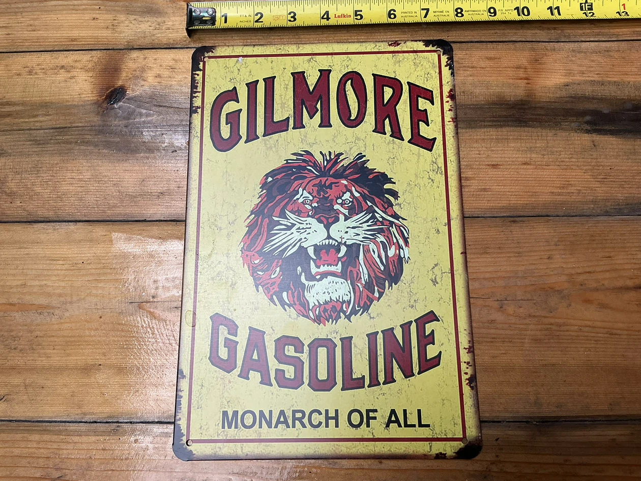 Gilmore Gasoline Tin Sign !