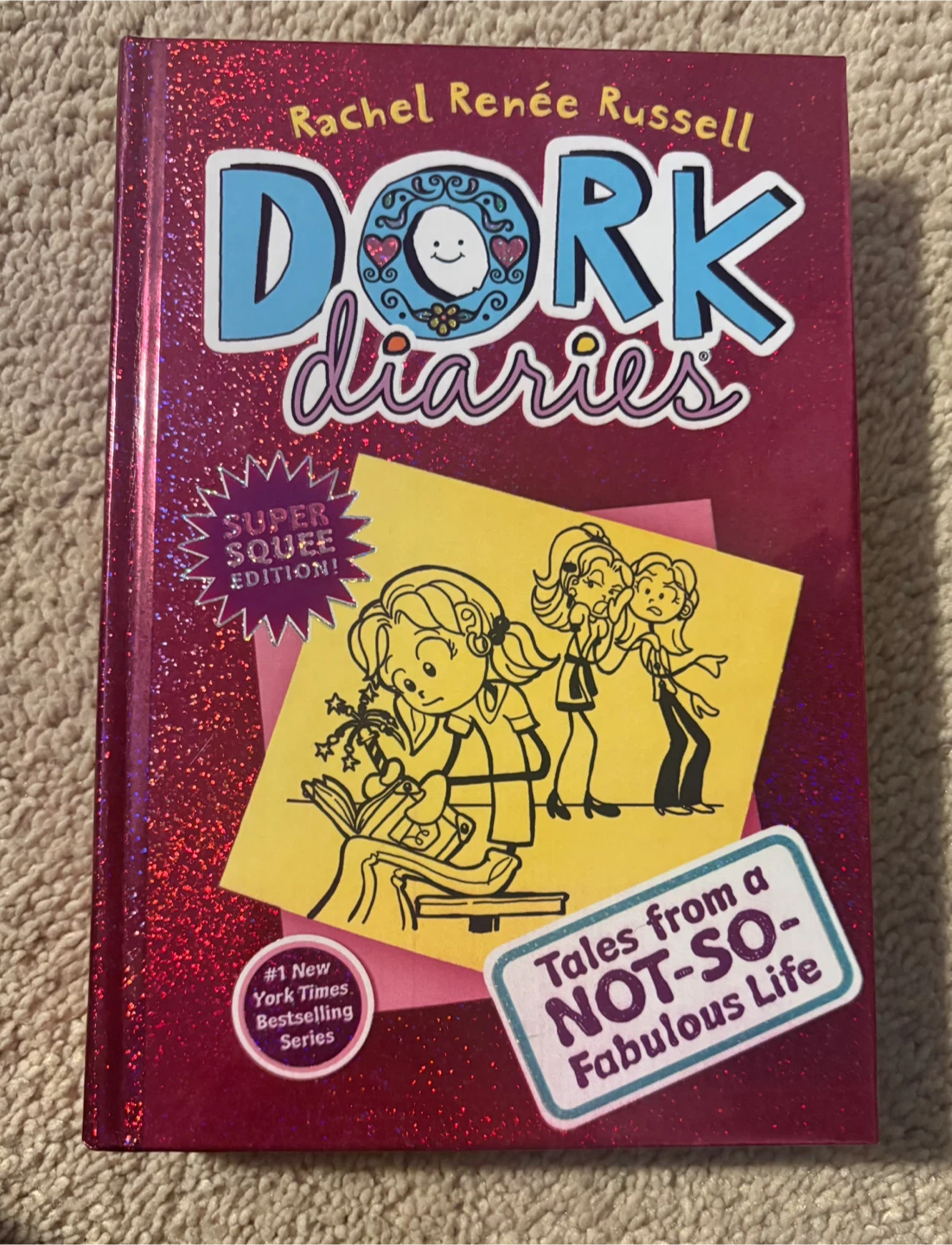 Dork Diaries: Tales from a Not-So-Fabulous Life