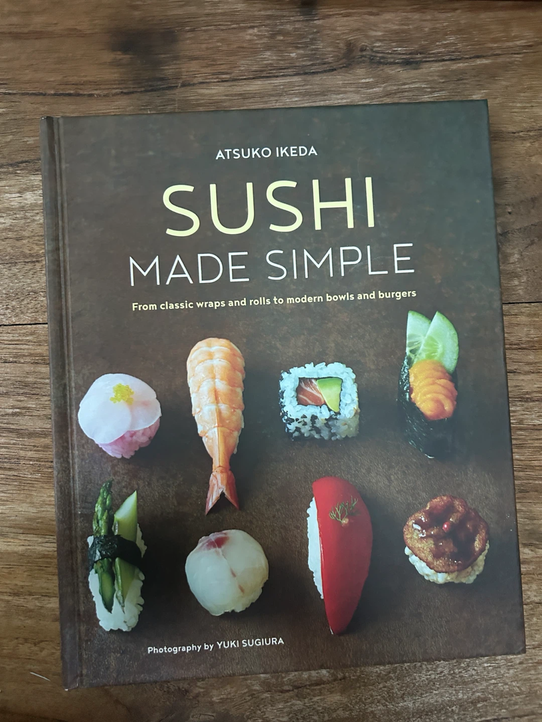 Sushi Made Simple by Atsuko Ikeda