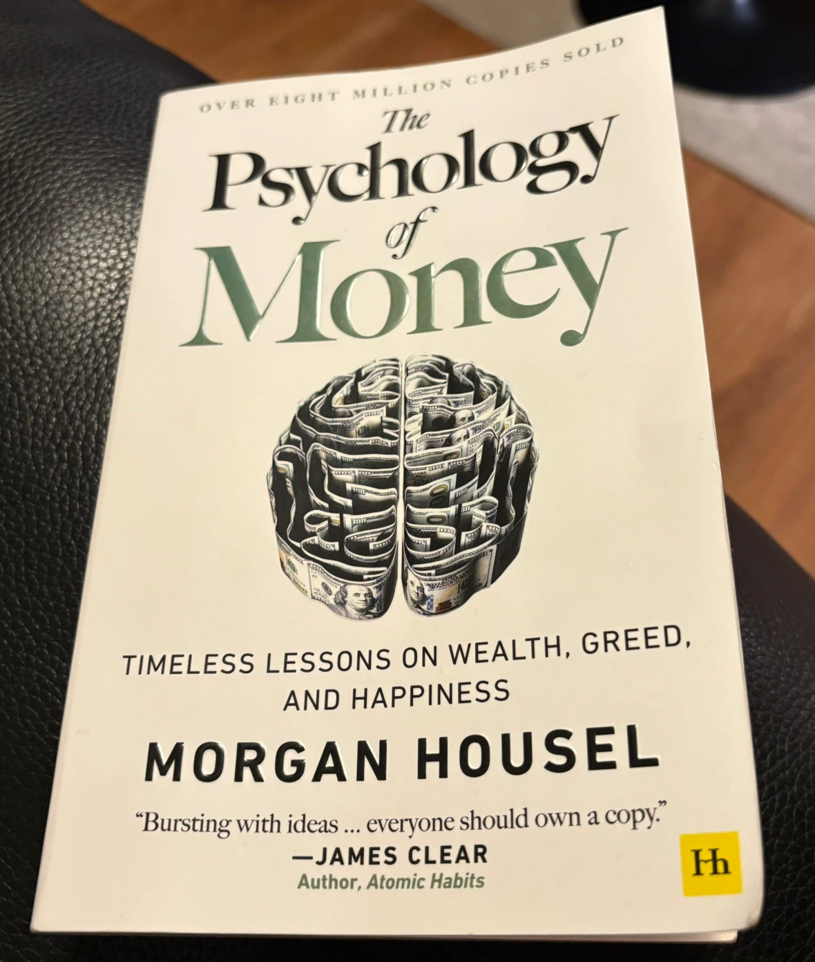 The Psychology of Money by Morgan Housel PRICE IS FIRM $25