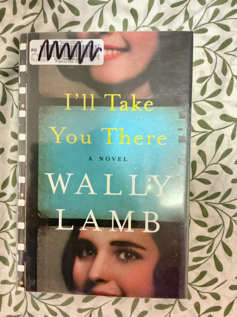I'll Take You There by Wally Lamb