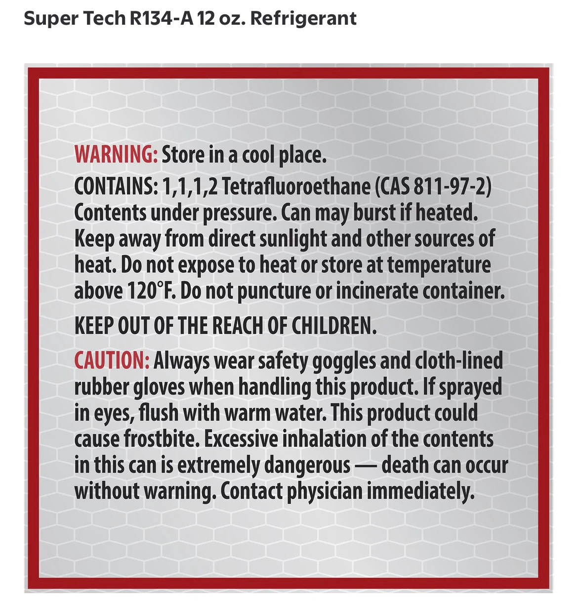 Super Tech R-134a Refrigerant 12 oz. - photo 5